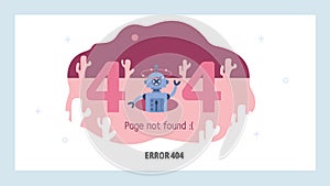 404 error page not found concept. Broken robot text warning. Vector web site design template. Webpage website concept