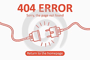 404 error. Page not found template with electric plug and socket. Design for web page - disconnect banner for website. Vector.
