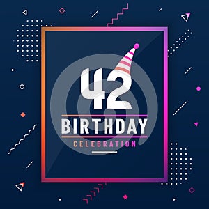 42 years birthday greetings card, 42 birthday celebration background colorful free vector