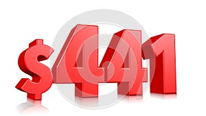 441$ Four hundred and forty one price symbol. red text number 3d render with dollar sign on white background