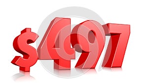 497$ Four hundred ninety seven price symbol. red text number 3d render with dollar sign on white background