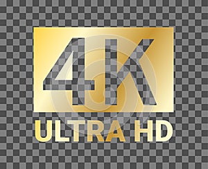 4K Ultra HD resolution icon for web and mobile. 4K Ultra HD vector gold sign. 4k ultra hd icon with clipping path