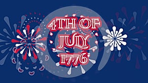 4th of July 1776 independent year text and behind the fireworks in flag texture