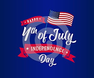 4th of July Independence day blue calligraphy banner with red ribbon and USA flag