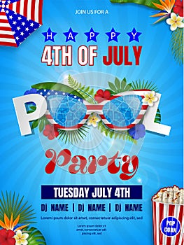 4th of july pool party poster. american independence background with sunglasses and inflatables