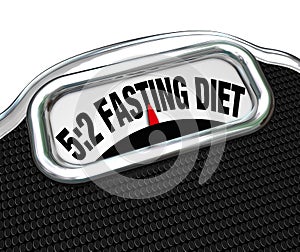 5:2 Fasting Diet Words on Scale Lose Weight