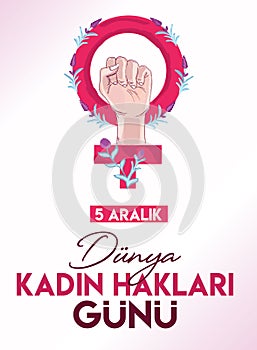 5 Aralik Kadin Haklari gunu. Translation: 5 December Womens Rights Day