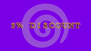 5% discount fire text effect violet background
