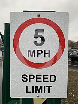 5 MPH Speed Limit Sign taken outside a school carpark