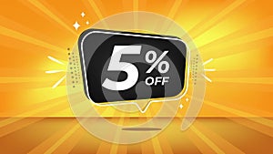 5 off. Yellow motion banner with five percent discount.