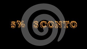 5% sconto fire text effect black background