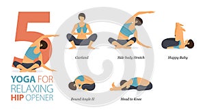 5 Yoga poses or asana posture for workout in Relaxing Hip Opener concept. Women exercising for body stretching.