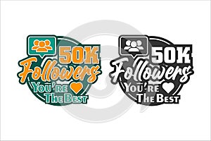 50K follower thank you design premium logo