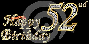 52 years happy birthday golden sign with diamonds, vector illustration