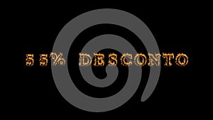55% desconto fire text effect black background