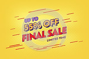 55 fifty-five Percent off super sale shopping halftone banner. final sale discount