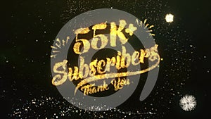 55K+ Subscribers Text Greeting Wishes Sparklers Particles Night Sky Firework