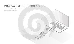 5G new wireless internet wifi connection. Laptop mobile device isometric white pure matt 3d flat render. Global network