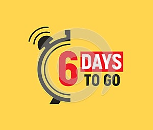 6 days to go last countdown icon. Five day go sale price offer promo deal timer, 6 days only