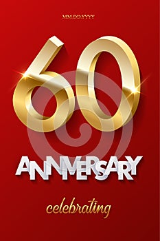 60 golden numbers and Anniversary Celebrating text on red background. Vector vertical sixtieth anniversary celebration