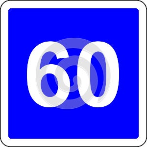 60 suggested speed road sign