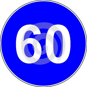 60 suggested speed road sign