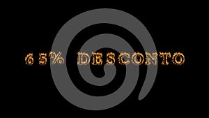 65% desconto fire text effect black background