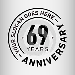 69 Years Anniversary Celebration Design Template. Anniversary vector and illustration. Sixty-nine years logo.