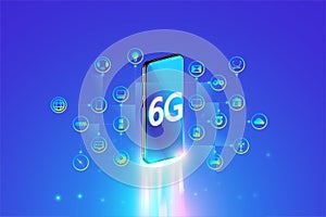 6G system fastest internet connection with smartphone and internet of things concept, 6th generation of internet , speed of 6G