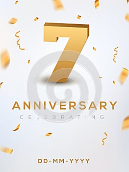 7 Anniversary gold numbers with golden confetti. Celebration 7th anniversary event party template