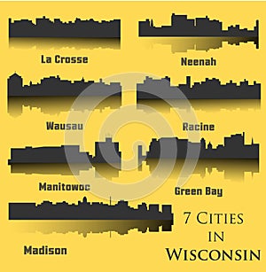7 Cities in Wisconsin ( Madison, Wausau, La Crosse, Neenah, Green Bay, Racine, Manitowoc )