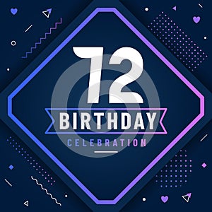 72 years birthday greetings card, 72 birthday celebration background free vector