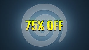 75 percent off discount sale, neon glitch banner on black background.