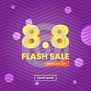 8.8 Flash Sale promotion. Up To 80 percent off