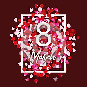 8 march greeting card with rose petals. 8 march - woman s international day. Vector holiday beautiful illustration