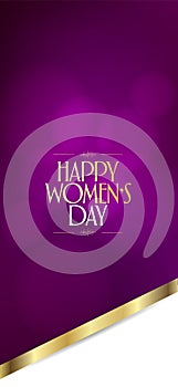 8 March. International Happy Women`s Day Celebration. Billboard, Poster, Social Media, Story, Wishes Card, Greeting Card, Trendy D