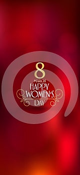 8 March. International Happy Women`s Day Celebration. Billboard, Poster, Social Media, Story, Wishes Card, Greeting Card, Trendy D