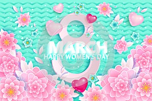 8 March International Women`s Day.