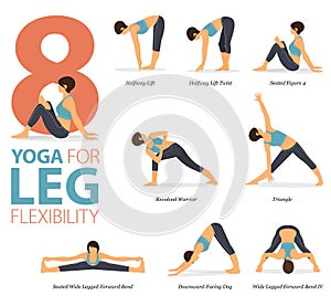 8 Yoga poses or asana posture for workout in Leg Flexibility concept. Women exercising for body stretching. Fitness infographic.