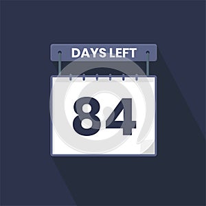 84 Days Left Countdown for sales promotion. 84 days left to go Promotional sales banner