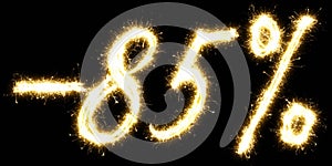 -85% off sign. Made of sparkler