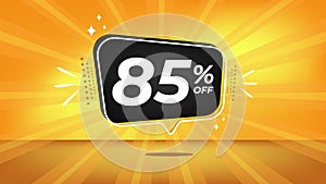 85 off. Yellow motion banner with eighty-five percent discount.