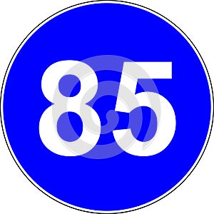 85 suggested speed road sign