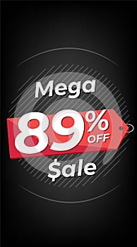 89 percent off. Black discount banner with eighty-nine percent. Advertising for Mega Sale promotion