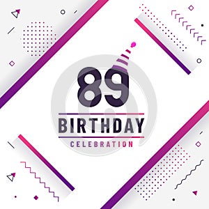 89 years birthday greetings card, 89th birthday celebration background free vector