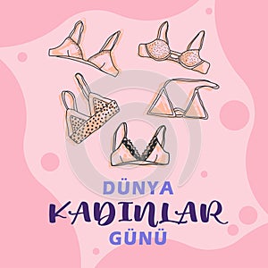 8th March International Womenâ€™s Day translate: 8 Mart Dunya Kadinlar Gunu. The concept of the women`s empowerment movement.