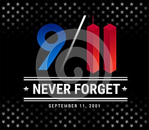 9/11 Patriot Day, September 11th, We Will Never Forget vector il