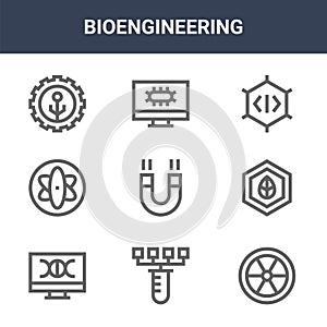 9 bioengineering icons pack. trendy bioengineering icons on white background. thin outline line icons such as radioactive,