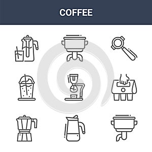 9 coffee icons pack. trendy coffee icons on white background. thin outline line icons such as single, take away, double . coffee