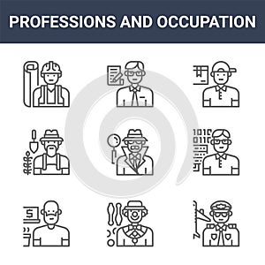 9 professions and occupation icons pack. trendy professions and occupation icons on white background. thin outline line icons such